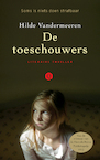 De toeschouwers (e-Book) - Hilde Vandermeeren (ISBN 9789021455945)