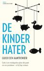 De kinderhater (e-Book) - Guido den Aantrekker (ISBN 9789038898995)