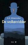De wolkenridder - M.M. Schoenmakers (ISBN 9789023492962)