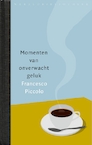 Momenten van onverwacht geluk (e-Book) - Francesco Piccolo (ISBN 9789028440340)