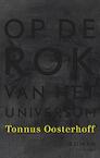 Op de rok van het universum - Tonnus Oosterhoff (ISBN 9789023495741)