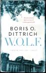 W.O.L.F. (e-Book) - Boris O. Dittrich (ISBN 9789023497639)