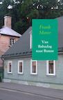 Van Babadag naar Bunne - Frank Moree (ISBN 9789402142778)