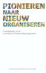 Pionieren naar Nieuw Organiseren (e-Book) - Jan Smit, Georgette Kempink, Guido van de Wiel (ISBN 9789463184960)