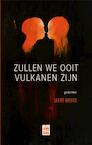 Zullen we ooit vulkanen zijn (e-Book) - Geert Briers (ISBN 9789460014611)