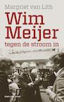 Wim Meijer (e-Book) - Margriet van Lith (ISBN 9789038802107)