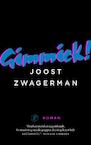 Gimmick - Joost Zwagerman (ISBN 9789029506731)