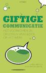 Giftige communicatie (e-Book) - Sandra Hertogh, Annemarie van der Wel (ISBN 9789461262196)