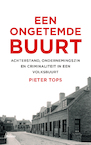 Een ongetemde buurt - Pieter Tops (ISBN 9789460035104)