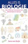Alles is biologie (e-Book) - Sara van Duijn (ISBN 9789021404929)