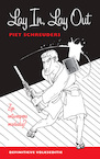 Lay In, Lay Out - Piet Schreuders (ISBN 9789490913724)