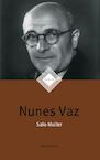 Nunes Vaz - Salo Muller (ISBN 9789074274883)
