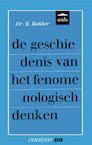 Geschiedenis van het fenomenologisch denken - Reina Bakker (ISBN 9789031507153)