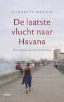 De laatste vlucht naar Havana (e-Book) - Elisabeth Marain (ISBN 9789460038587)