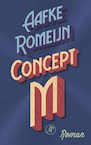 Concept M (e-Book) - Aafke Romeijn (ISBN 9789029510639)