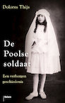 De Poolse soldaat - Dolores Thijs (ISBN 9789460038907)