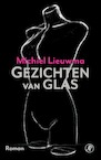 Gezichten van glas (e-Book) - Michiel Lieuwma (ISBN 9789029523820)