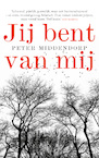 Jij bent van mij (e-Book) - Peter Middendorp (ISBN 9789044629279)