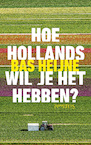 Hoe Hollands wil je het hebben? (e-Book) - Bas Heijne (ISBN 9789044637946)