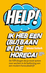 Help! Ik heb een (bij)baan in de horeca! - Wouter Verkerk (ISBN 9789082754612)