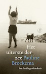 Het uiterste der zee (e-Book) - Pauline Broekema (ISBN 9789029525671)
