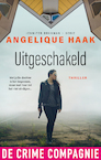Uitgeschakeld (e-Book) - Angelique Haak (ISBN 9789461093561)