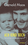 Ach kind toch (e-Book) - Cornald Maas (ISBN 9789044637182)