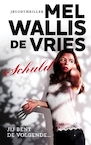 Schuld - Mel Wallis de Vries (ISBN 9789026148217)