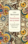 Pessimisme kun je leren! (e-Book) - Levi Weemoedt (ISBN 9789038806921)