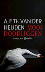Mooi doodliggen (e-Book) - A.F.Th. van der Heijden (ISBN 9789021416458)