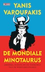 De mondiale minotaurus (e-Book) - Yanis Varoufakis (ISBN 9789044538342)