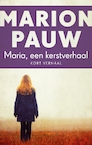 Maria, een Kerstverhaal - Marion Pauw (ISBN 9789026347214)
