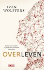 Overleven - Ivan Wolffers (ISBN 9789044541687)