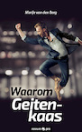 Waarom Geitenkaas - Marije van den Berg (ISBN 9783990647103)