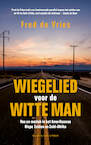 Wiegelied voor de witte man (e-Book) - Fred de Vries (ISBN 9789038802299)