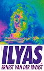 Ilyas - Ernest van der Kwast (ISBN 9789403160801)