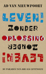 Leven zonder oplossing (e-Book) - Ad van Nieuwpoort (ISBN 9789044639094)