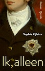 Ik, alleen (e-Book) - Sophie Zijlstra (ISBN 9789021419435)