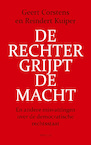 De rechter grijpt de macht (e-Book) - Geert Corstens, Reindert Kuiper (ISBN 9789044646160)