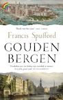 Gouden bergen - Francis Spufford (ISBN 9789041714206)