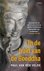 In de huid van de Boeddha (e-Book) - Paul van der Velde (ISBN 9789463821506)