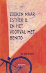 Zoeken naar Esther B. en het voorval met Benito - Do van Ranst (ISBN 9789002272943)
