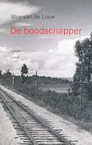 De Boodschapper (e-Book) - Wim van de Louw (ISBN 9789464241464)