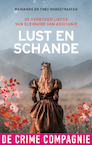Lust en schande (e-Book) - Marianne Hoogstraaten, Theo Hoogstraaten (ISBN 9789461095756)