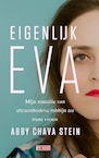 Eigenlijk Eva - Abby Chava Stein (ISBN 9789044544756)