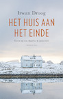 Het huis aan het einde - Irwan Droog (ISBN 9789400408173)