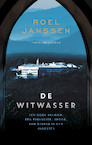 De witwasser (e-Book) - Roel Janssen (ISBN 9789403161112)