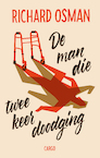 De man die twee keer doodging (e-Book) - Richard Osman (ISBN 9789403157610)