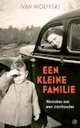 Een kleine familie (e-Book) - Ivan Wolffers (ISBN 9789029545235)