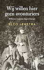 Wij willen hier geen avonturiers (e-Book) - Elco Lenstra (ISBN 9789400409101)
